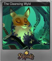 Series 1 - Card 1 of 8 - The Cleansing Wyld