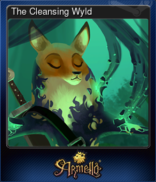 Series 1 - Card 1 of 8 - The Cleansing Wyld