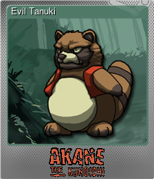 Series 1 - Card 6 of 7 - Evil Tanuki