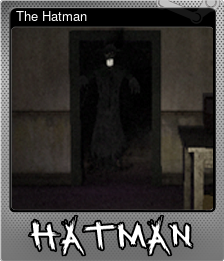 Series 1 - Card 4 of 5 - The Hatman