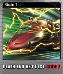 Series 1 - Card 4 of 5 - Strain Train