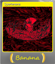 Series 1 - Card 1 of 5 - Spartanana