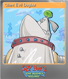 Series 1 - Card 6 of 6 - Giant Evil Dogbot