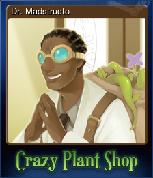 Series 1 - Card 5 of 6 - Dr. Madstructo