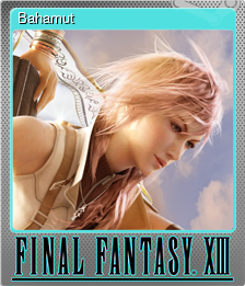 Series 1 - Card 1 of 6 - Bahamut