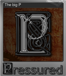 Series 1 - Card 4 of 5 - The big P