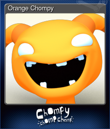 Series 1 - Card 2 of 8 - Orange Chompy