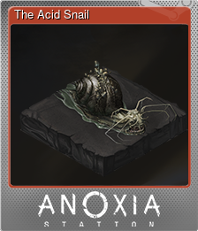 Series 1 - Card 1 of 12 - The Acid Snail