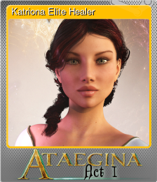 Series 1 - Card 6 of 10 - Katriona Elite Healer