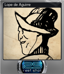 Series 1 - Card 2 of 5 - Lope de Aguirre
