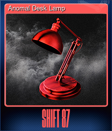 Series 1 - Card 1 of 7 - Anomal Desk Lamp
