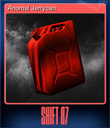 Series 1 - Card 4 of 7 - Anomal Jerrycan