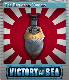 Series 1 - Card 3 of 6 - The Battleship Yamato