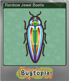 Series 1 - Card 4 of 6 - Rainbow Jewel Beetle