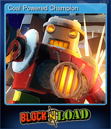 Series 1 - Card 1 of 6 - Coal Powered Champion