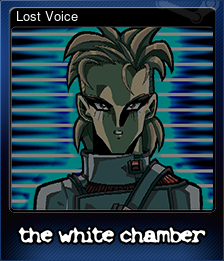 Series 1 - Card 5 of 5 - Lost Voice