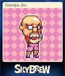 Series 1 - Card 9 of 13 - Grandpa Jim