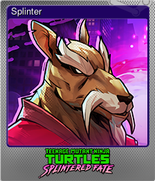 Series 1 - Card 8 of 9 - Splinter