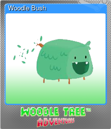 Series 1 - Card 2 of 6 - Woodle Bush