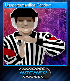 Series 1 - Card 8 of 8 - Unsportsmanlike Conduct