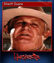 Series 1 - Card 6 of 9 - Sheriff Duane