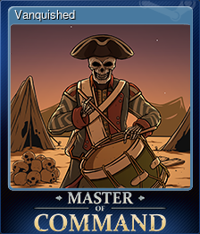 Series 1 - Card 6 of 6 - Vanquished