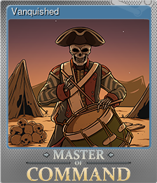 Series 1 - Card 6 of 6 - Vanquished