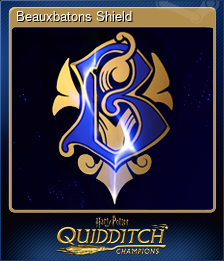 Series 1 - Card 6 of 7 - Beauxbatons Shield