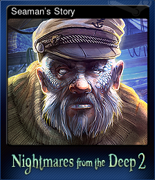 Series 1 - Card 6 of 7 - Seaman’s Story