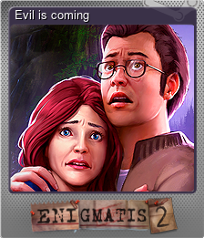 Series 1 - Card 2 of 6 - Evil is coming