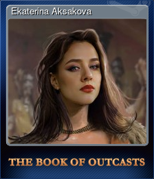 Series 1 - Card 5 of 5 - Ekaterina Aksakova
