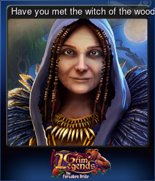 Series 1 - Card 4 of 7 - Have you met the witch of the woods?