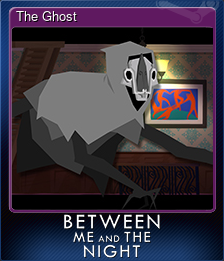 Series 1 - Card 2 of 12 - The Ghost