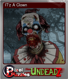 Series 1 - Card 4 of 12 - IT'z A Clown