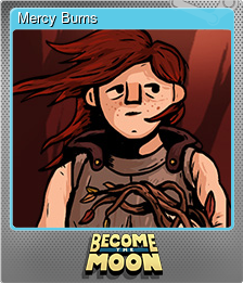 Series 1 - Card 9 of 10 - Mercy Burns