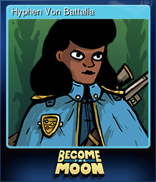 Series 1 - Card 8 of 10 - Hyphen Von Battalia