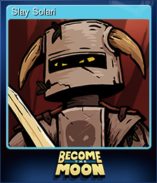 Series 1 - Card 10 of 10 - Slay Solari