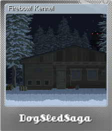Series 1 - Card 4 of 6 - Firebowl Kennel
