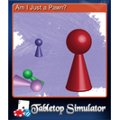 Am I Just a Pawn?