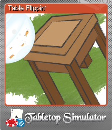 Series 1 - Card 1 of 6 - Table Flippin'