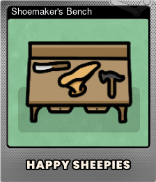 Series 1 - Card 6 of 6 - Shoemaker's Bench