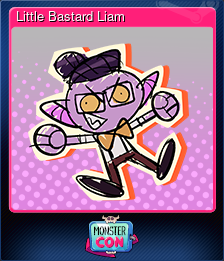 Series 1 - Card 10 of 14 - Little Bastard Liam