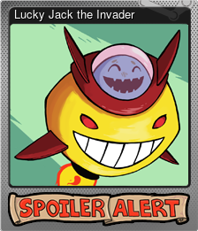 Series 1 - Card 4 of 6 - Lucky Jack the Invader