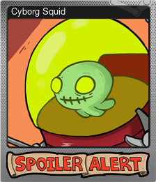 Series 1 - Card 6 of 6 - Cyborg Squid