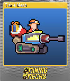 Series 1 - Card 5 of 10 - Tier 4 Mech