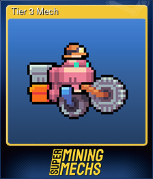 Tier 3 Mech
