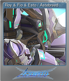 Series 1 - Card 8 of 8 - Roy & Fio & Esto / Astebreed