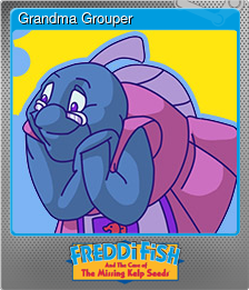 Series 1 - Card 2 of 6 - Grandma Grouper