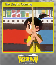 Series 1 - Card 1 of 8 - The Bus is Coming