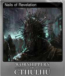 Series 1 - Card 8 of 14 - Nails of Revelation